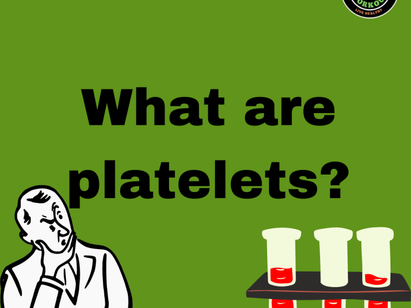 What are platelets? How do they decrease and How to increase them naturally?